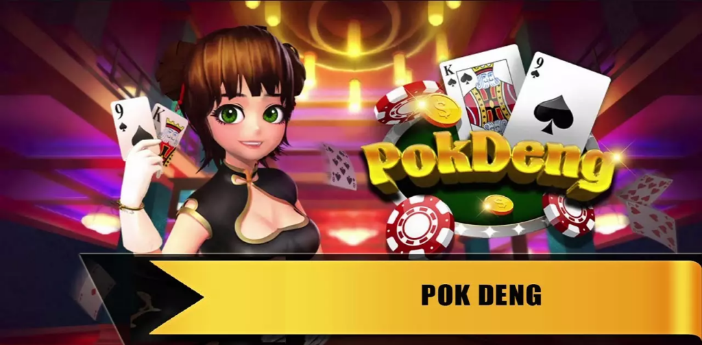 Khái quát chung về game Pok Deng là gì?