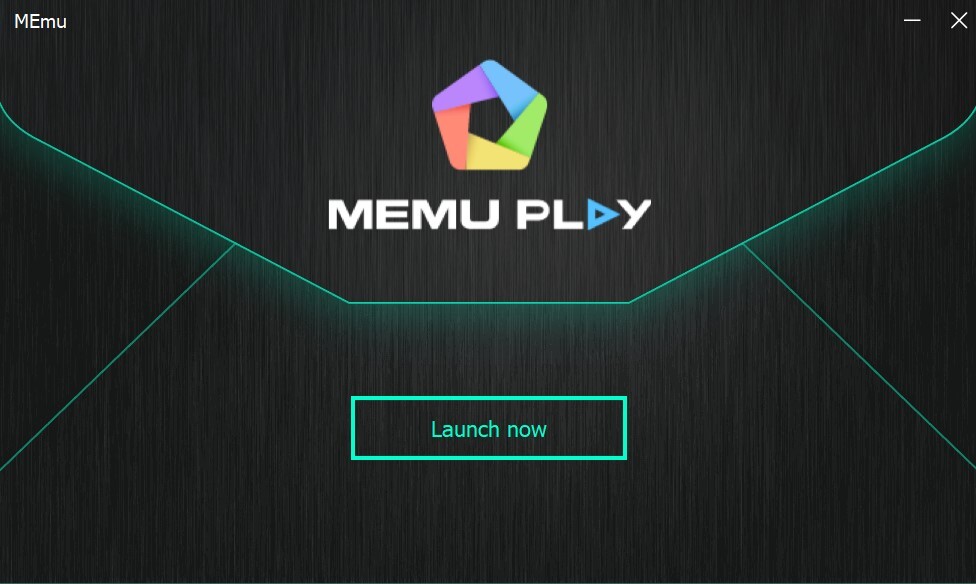 Chọn mục Launcho Now để chính thức sử dụng phần mềm MEmu App Player